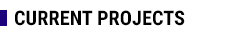 current projects